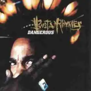 Instrumental: Busta Rhymes - Dangerous